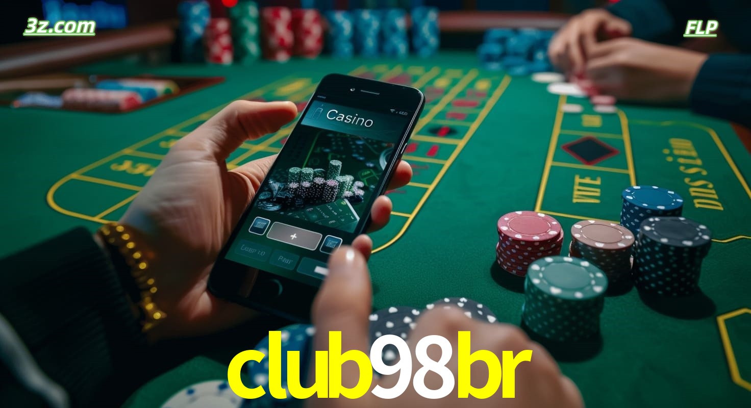 Cassino online club98br no Brasil com jogos de mesa e apostas pelo celular